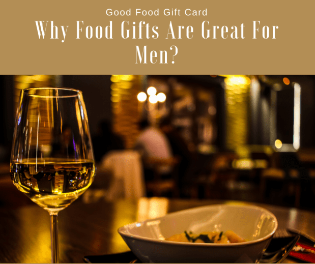 food Gifts for men, Food gift cards for men